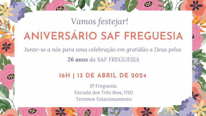 Aniversário da SAF Freguesia